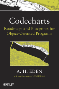 Codecharts: Roadmaps and Blueprints for Object-Oriented Programs